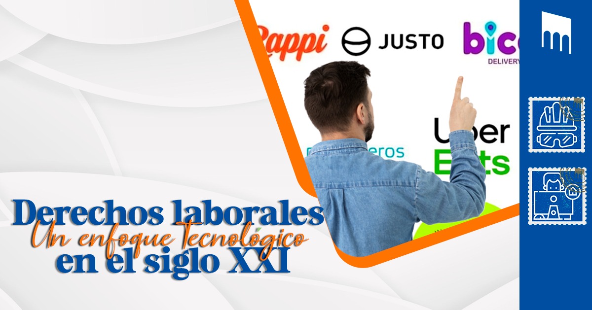 Derechos laborales: Un enfoque tecnológico